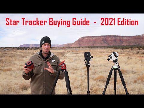 Видео: Руководство по покупке Star Tracker | Издание 2021 г.
