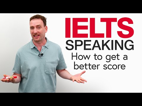Видео: IELTS Speaking: как получить гораздо более высокий балл