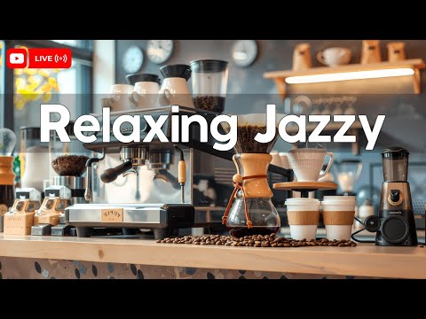 Видео: Спокойный кофе-джаз 24/7 в прямом эфире ☕ Расслабляющая босса-нова и лёгкий джаз