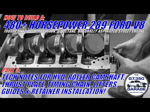 Видео: Ford 289 мощностью 480+ л.с., часть 5: установка гидравлического роликового кулачка, цепи ГРМ, уп...