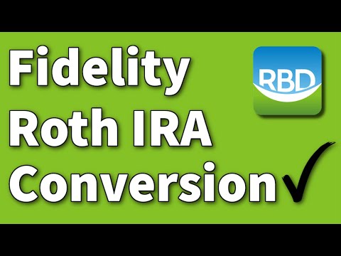 Видео: Конвертация Fidelity Roth — посмотрите, как я конвертирую 15 000 долларов из традиционного IRA в ...