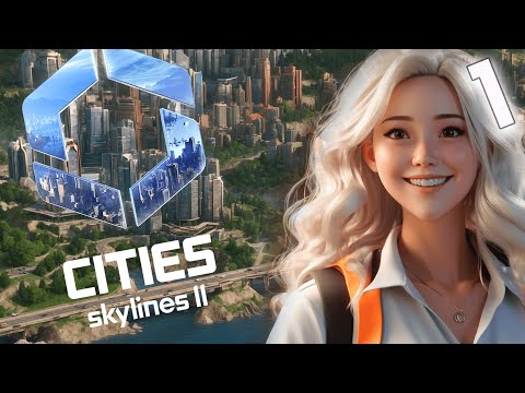 Видео: CITIES SKYLINES 2  ГОРОД ДЛЯ ЛЮДЕЙ!!! // Ep. 1