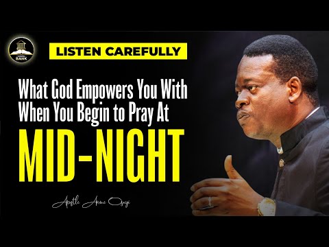 Видео: ЧЕМ БОГ ДАЁТ ВАМ СИЛУ, КОГДА ВЫ НАЧИНАЕТЕ МОЛИТЬСЯ ПОСЛЕ НОЧИ || АПОСТОЛ АРОМ ОСАЙИ