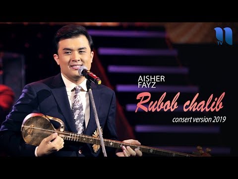 Видео: Alisher Fayz - Rubob chalib | Алишер Файз - Рубоб чалиб (concert version, 2019)