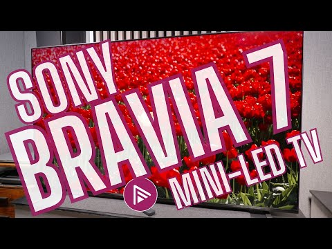 Видео: Лучше ли BRAVIA 7 Mini LED от Sony, чем флагманская модель BRAVIA 9?