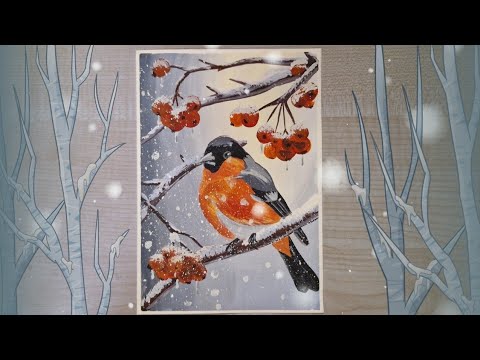 Видео: Рисуем зимний сюжет "Снегирь на ветке" поэтапно акрилом, гуашью или масляными красками
