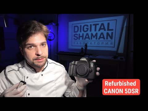 Видео: Canon 5dsr refurbished. Странный аппарат