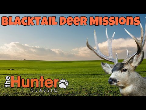 Видео: the hunter classic Blacktail Deer Missions! Охота на Колумбийский оленя! Выполняем миссий!