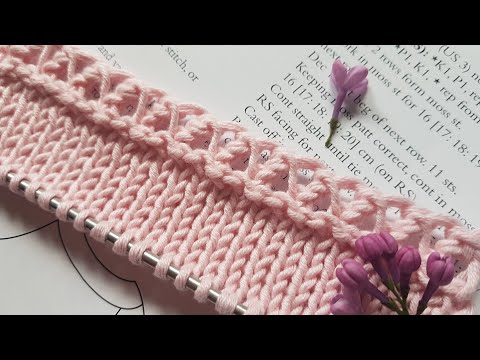 Видео: Эффектная ужурная кайма на спицах🎀 knitting pattern.