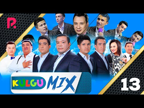Видео: Кулгу МИКС 13-кисм | Kulgu Mix 13-qism