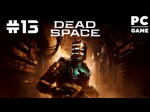 Видео: Прохождение Dead Space Remake ● Высокая сложность ᐅ СТРИМ #13