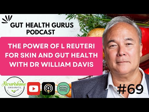 Видео: Откройте для себя СИЛУ L. Reuteri для здоровья кожи и кишечника вместе с доктором Уильямом Дэвисом