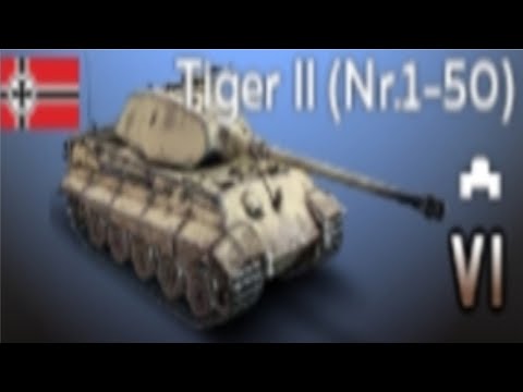 Видео: Геймплей танка Tiger II (Nr.1-50) в War Thunder Mobile