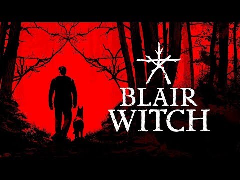 Видео: Прохождение Blair Witch - Игра про Ведьму из Блэр
