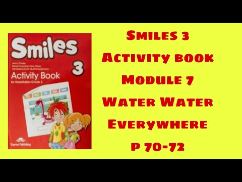Видео: Ағылшын тілі 3 сынып активити бук 70-72 бет /Smiles 3 activity book p 70-72