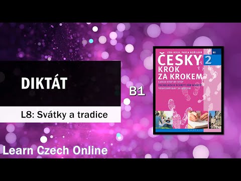 Видео: Чешский шаг за шагом 2 (B1) – Урок 8 – ДИКТАНТ