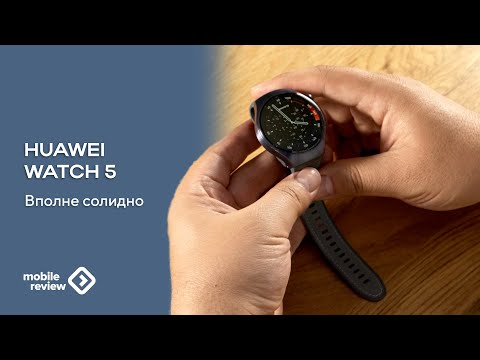 Видео: Умные часы Huawei Watch 5 - дорогие и популярные