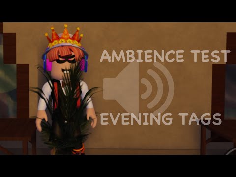 Видео: Evening Tags - Тестируем амбиенс в моей игре