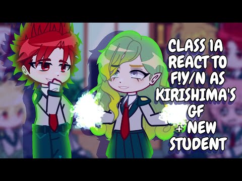 Видео: Реакция 1А класса на F!Y/N в роли нового ученика и девушки Киришимы || Gacha React