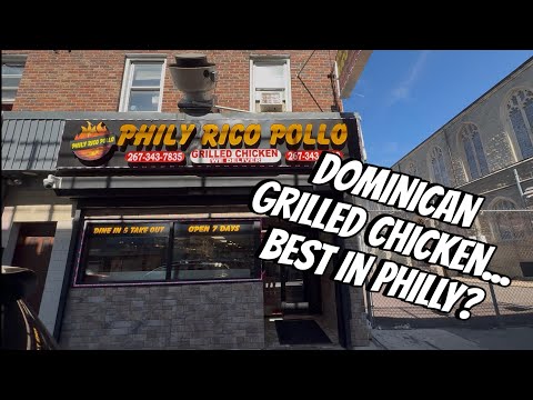 Видео: Доминиканский ресторан утверждает, что здесь подают ЛУЧШУЮ КУРИЦУ-ГРИЛЬ в ФИЛЛИ???