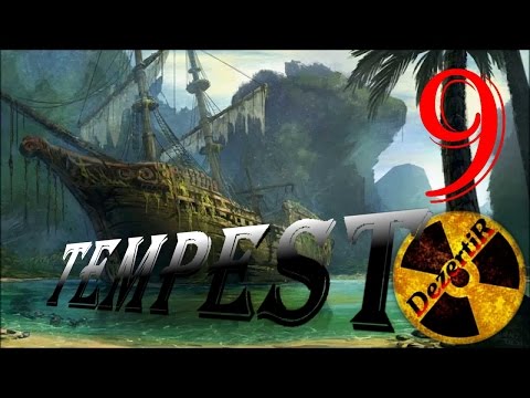 Видео: Прохождение TempesT #9  Искатели Обзор Темпест Пираты игра