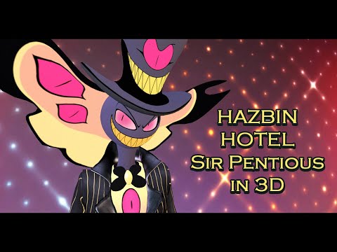 Видео: Сэр Пентиус / Sir Pentious | Hazbin Hotel в 3D
