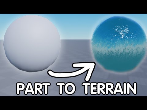 Видео: Как СДЕЛАТЬ ИЗ ПАРТА TERRAIN / Воду | Роблокс студио гайд