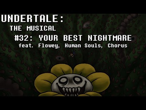Видео: Мюзикл Undertale - Твой Лучший Кошмар