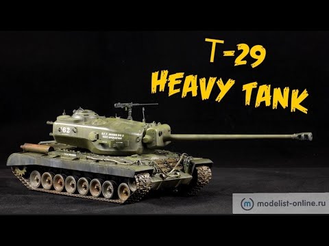 Видео: Сборка T-29 Heavy Tank от Takom (2143 Takom) в масштабе 1:35.