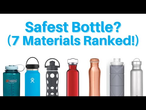 Видео: Какой материал для бутылок с водой самый безопасный и какой тип следует покупать?
