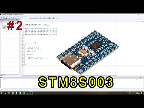 Видео: STM8S003 и IAR. #2