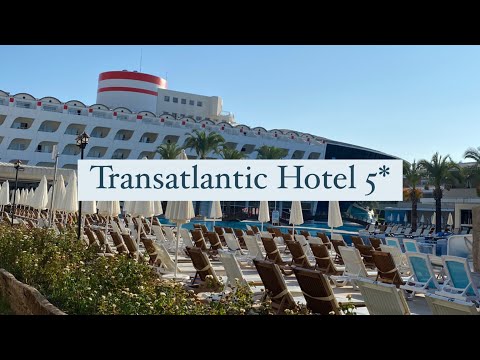 Видео: Transatlantic Hotel 5*, Турция, Гёйнюк