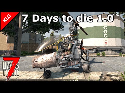 Видео: 7 Days to die 1.0 ► РАЗВЕДКА С ВОЗДУХА