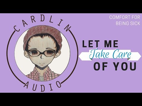 Видео: ASMR Голос: Позволь мне позаботиться о тебе [M4A] [Утешение от болезни] [Парень]