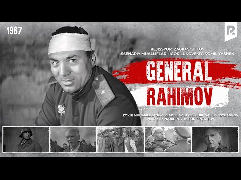 Видео: General Rahimov (o'zbek film) | Генерал Рахимов (узбекфильм)