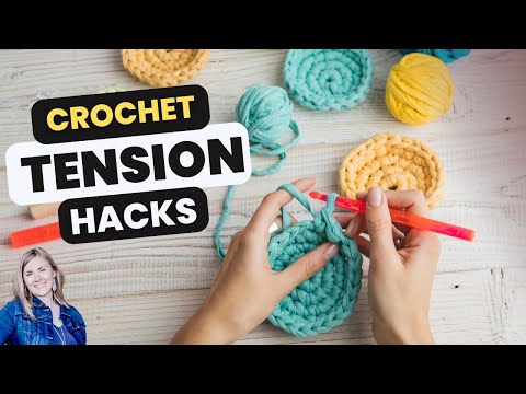Видео: Советы по натяжению нити крючком — 5 лучших приемов для улучшения натяжения нити крючком
