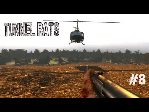 Видео: Tunnel Rats ▷ ФИНАЛ #8 [No Comments+ПОДКАСТ]