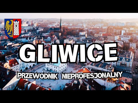 Видео: Гливице. Путеводитель по городу.