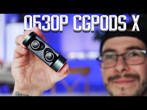 Видео: Обзор CGPods X: русские TWS-наушники из Тюмени