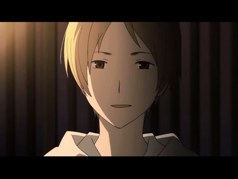 Видео: 「...Natsume Yuujinchou...」-  |" Можешь Лишь Обнять... "|