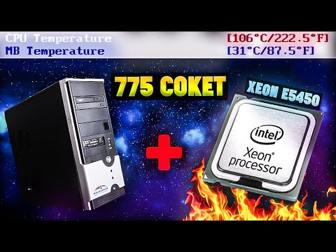 Видео: Обзор ПК на 775 сокете с Xeon 5450 3.0 ГГц! Температура 106 градусов!