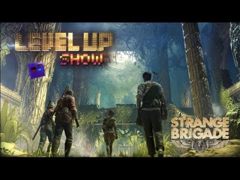 Видео: Level Up show, 4 сезон, 3 серия  Обзор Strange Brigade