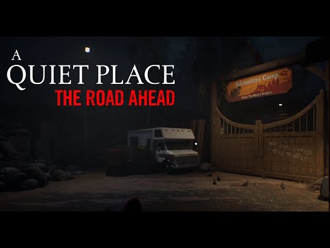 Видео: А ВОТ И ЛАГЕРЬ. СПАСЕНЫ?... | A Quiet Place: The Road Ahead #5 (прохождение)