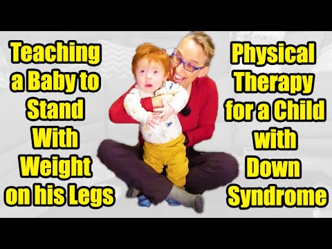 Видео: #9 Учим ребенка стоять: физиотерапия для ребенка с синдромом Дауна