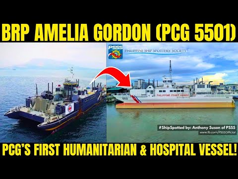 Видео: BRP Amelia Gordon (PCG 5501) — первое гуманитарное и госпитальное судно PCG!