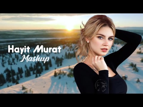 Видео: Hayit Murat - Mashup | Том 1