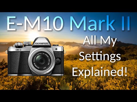 Видео: Полное описание меню и настроек Olympus OM-D E-M10 Mark II