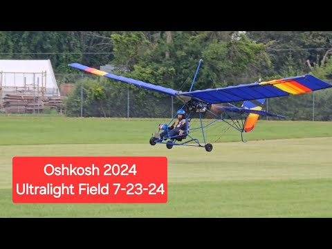 Видео: Ошкош 2024 — сверхлегкие полевые испытания, 23 июля 2024 года