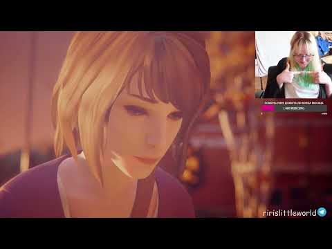 Видео: Рири проходит Life is Strange [Remastered] №7