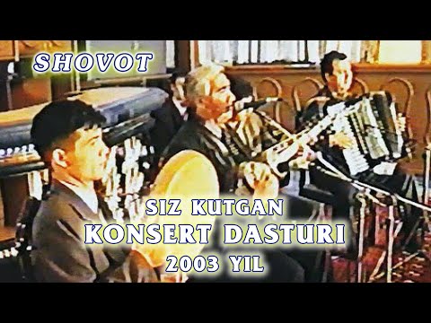 Видео: Bobomurod Hamdamov - KONSERT 2003 SHOVOT. Бобомурод Хамдамов - - КОНЦЕРТ 2003 ШОВОТ